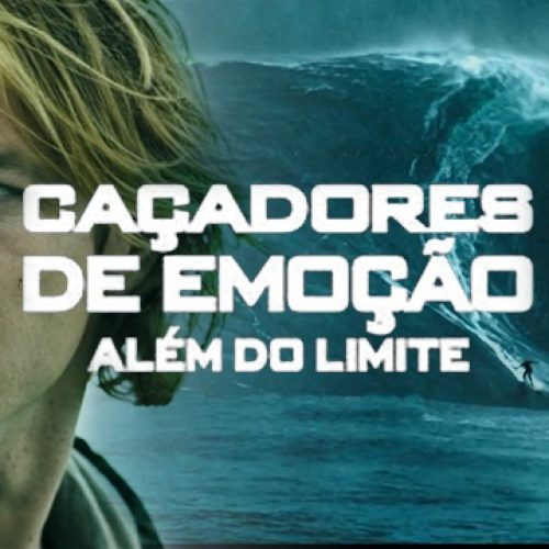 CRÍTICA – CAÇADORES DE EMOÇÃO: ALÉM DO LIMITE